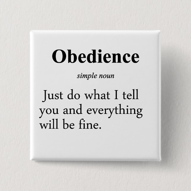 Obedience Definition Pinback Button (Front)