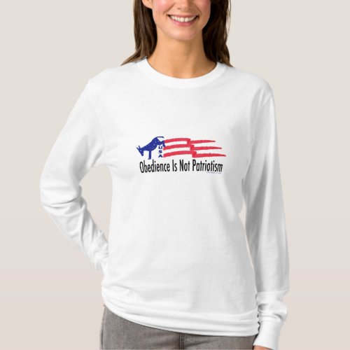 Obedience Patriotism T_Shirt