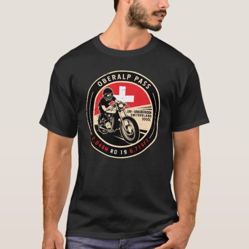 Oberalp Pass  Switzerland  Motorcycle T_Shirt