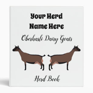 Oberhasli Dairy Goats Herd Book 3 Ring Binder