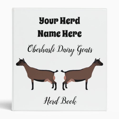 Oberhasli Dairy Goats Herd Book 3 Ring Binder
