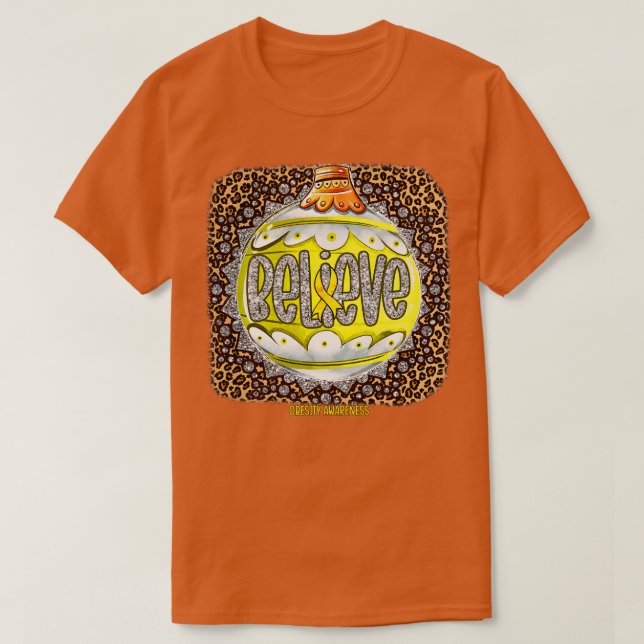 Obesity Awareness Believe Ornament Leopard christm T-Shirt (Design Front)