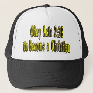 Obey Acts 2:38 to become a Christian hat