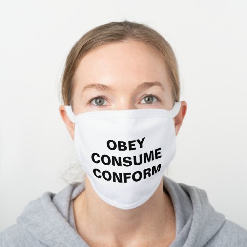OBEY CONSUME CONFORM White Face Mask