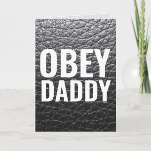 OBEY DADDY HAPPY BIRTHDAY DADDY DOM CARDS