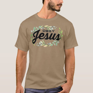 Obey Jesus 2 T-Shirt