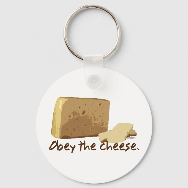 Obey the Cheese Keychain (Front)