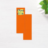 Obey the Cook Funny Saying Mini Bookmark (Desk)