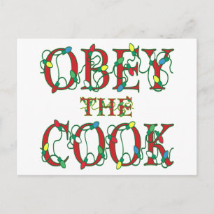 Obey the Cook Saying Holiday Lights Postcard