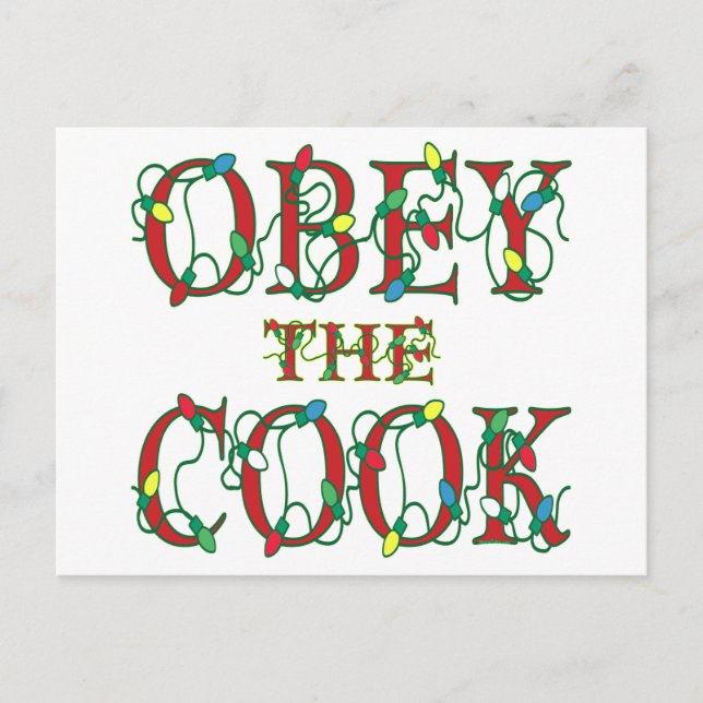 Obey the Cook Saying Holiday Lights Postcard (Front)