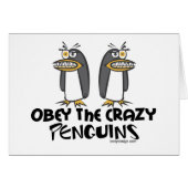 Obey the crazy Penguins! (Front Horizontal)