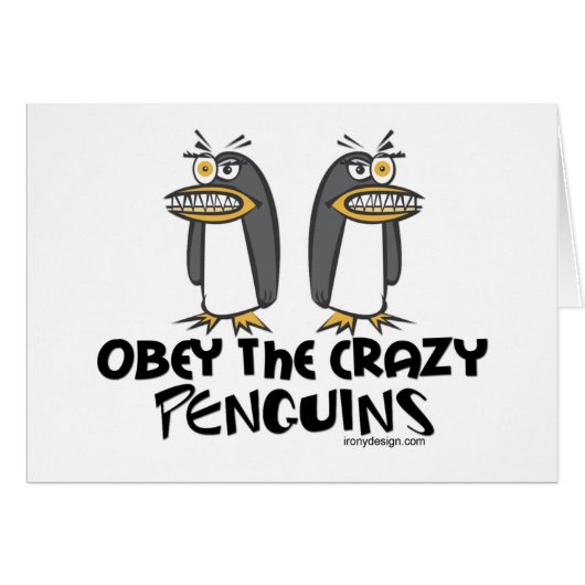 Obey the crazy Penguins! Cards (Front Horizontal)
