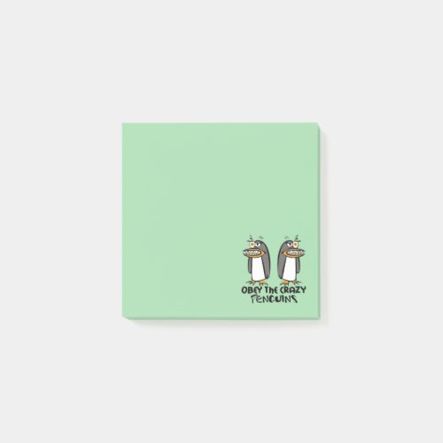 Obey the crazy Penguins Graphic Design  Green Post_it Notes