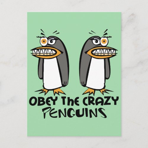 Obey the crazy Penguins Green Postcard