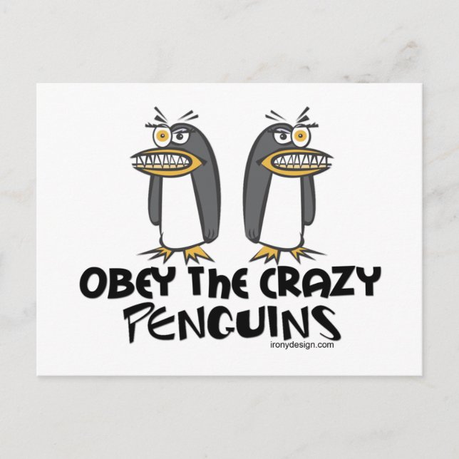 Obey the crazy Penguins! Postcard (Front)