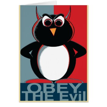 Obey The Evil Penguin™ by audrart at Zazzle