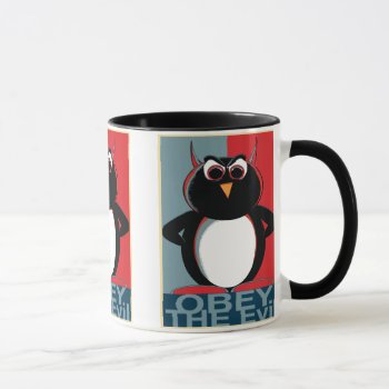 Obey The Evil Penguin Mug by audrart at Zazzle
