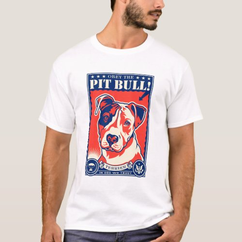 Obey the Pit Bull T_Shirt
