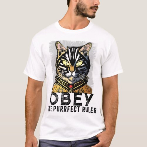 Obey the Purrfect Ruler _ Evil Cat T_Shirt
