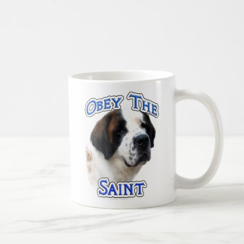 Obey the Saint Coffee Mug