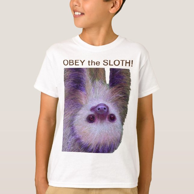 Obey The Sloth! T-Shirt (Front)