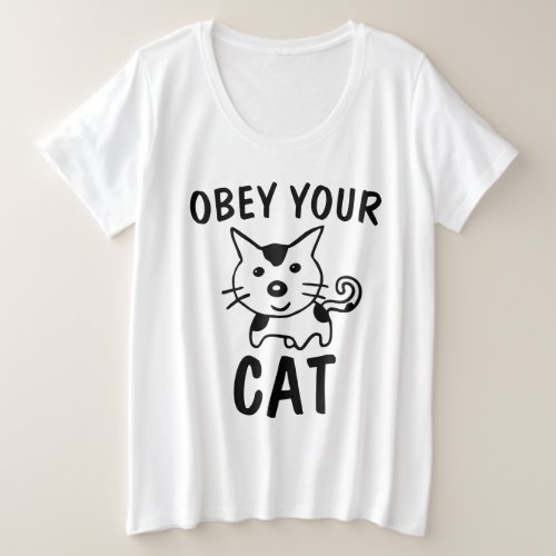 OBEY YOUR CAT Funny T_Shirts