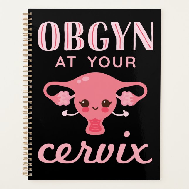 OBGYN at Your Cervix Planner (Front)