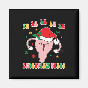 Obgyn Midwife Doula Christmas Fa La La La La Fallo Magnet