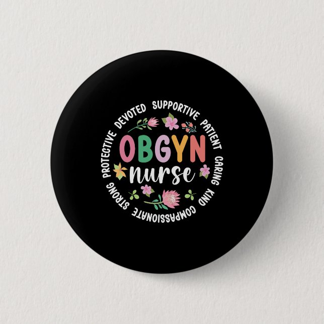 Obgyn Nurse Appreciation Circle Obgyn Nurse Obgyn  Button (Front)