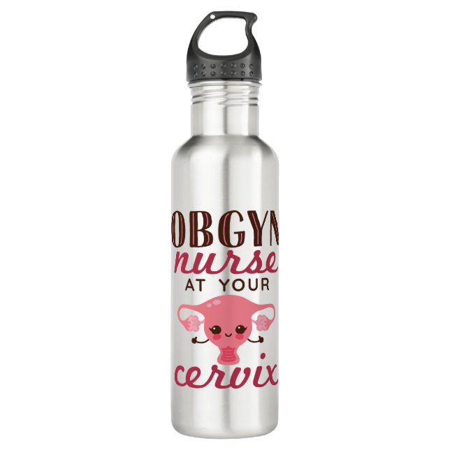 OBGYN Nurse At Your Office Stainless Steel Water Bottle (Front)