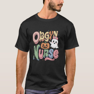 OBGYN Nurse Gynecologist Obstetrics T-Shirt