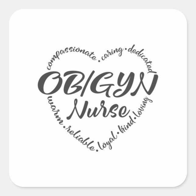 OBGYN nurse, OB-GYN, ob gyn obstetrician Square Sticker (Front)