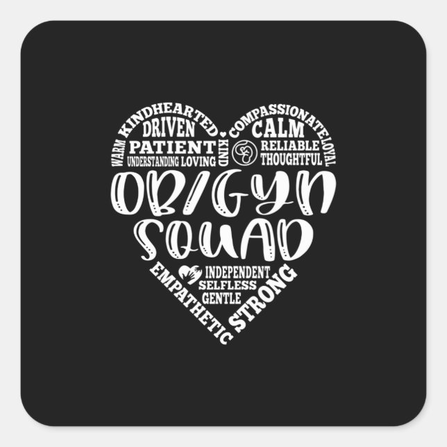 OBGYN, OB-GYN, ob gyn, obstetrician Square Sticker (Front)