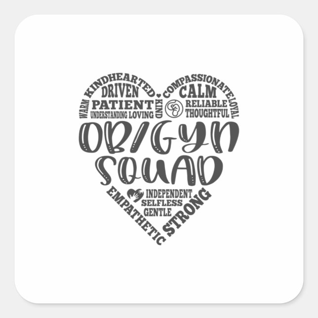 OBGYN, OB-GYN, ob gyn, obstetrician Square Sticker (Front)