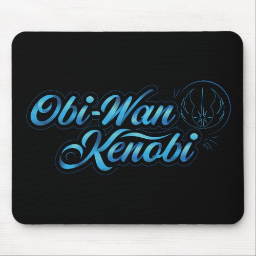 Obi_Wan Kenobi  Obi_Wan Kenobi Ribbon Name Mouse Pad
