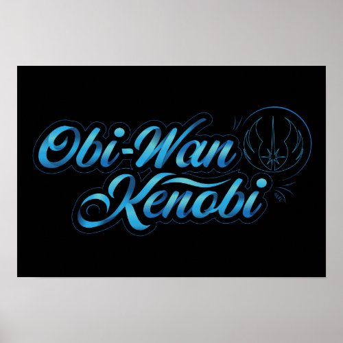 Obi_Wan Kenobi  Obi_Wan Kenobi Ribbon Name Poster