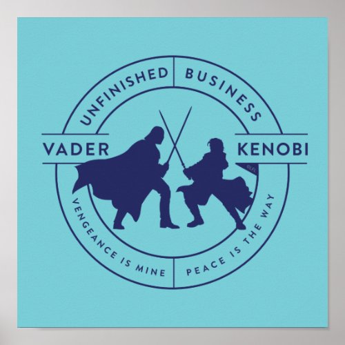 Obi_Wan Kenobi  Vader  Kenobi Outline Badge Poster