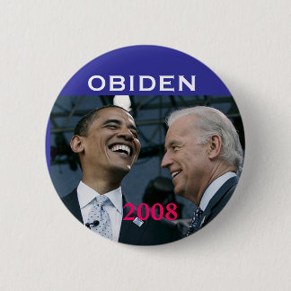 OBIDEN, 2008 - PINBACK BUTTON