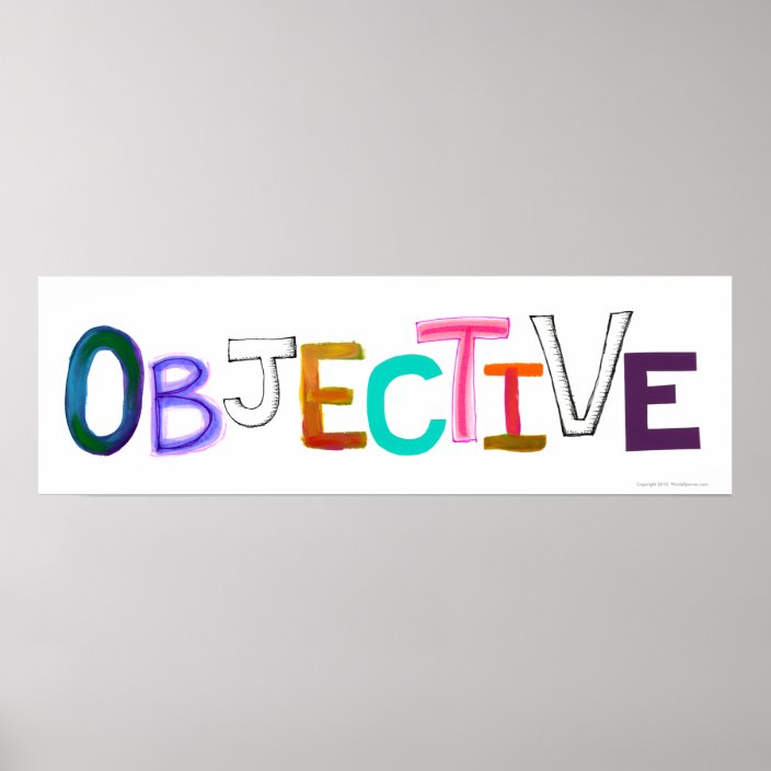 Objective word art rational fair legal unbiased poster | Zazzle.com