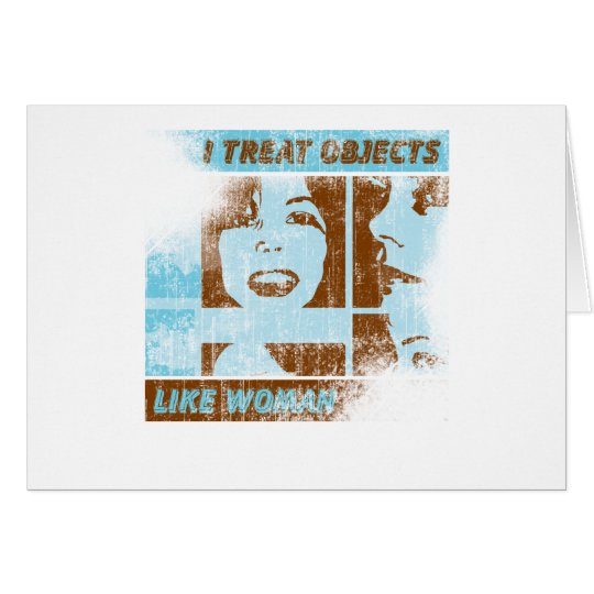 Objects Like Woman Card