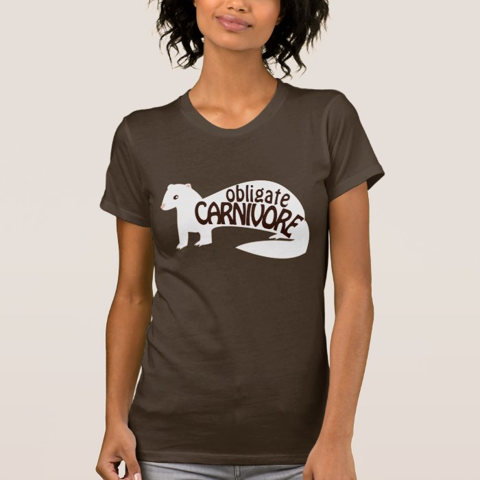 Obligate Carnivore DEW Ferret Shirt