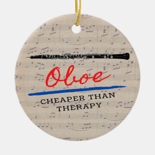  Oboe Cheaper Than Therapy Funny Quote Oboist     Ceramic Ornament