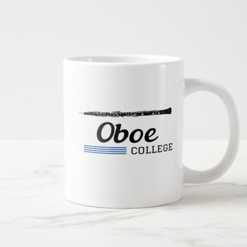 Oboe College Oboist Funny  Giant Coffee Mug