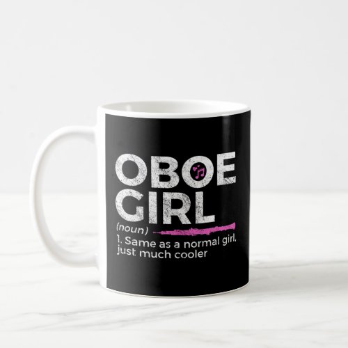 Oboe Girl Definition  Oboe  Coffee Mug