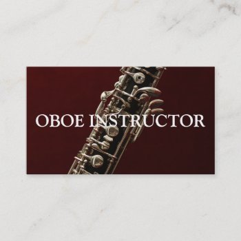 Oboe Instructor Music Musician Teacher Business Card by ArtisticEye at Zazzle