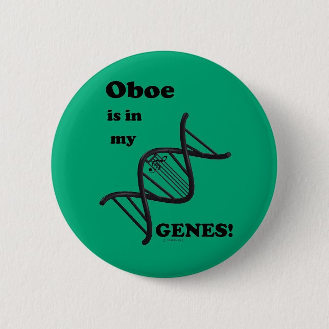 Oboe Is In My Genes Button (Front)