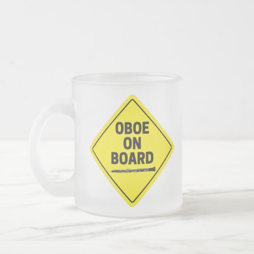 Oboe On Board Oboist  Funny   Frosted Glass Coffee Mug