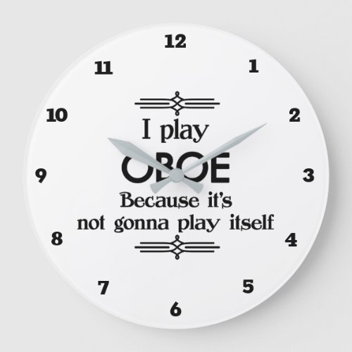 Oboe _ Play Itself Funny Deco Music Large Clock