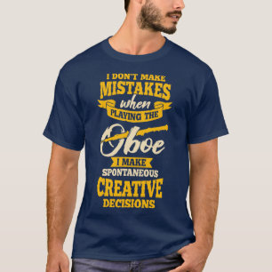 Oboe Player Instrument Oboist Gift T-Shirt
