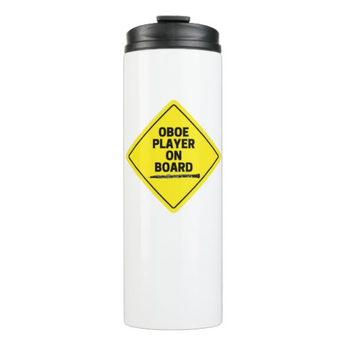 Oboe Player On Board Oboist Funny   Thermal Tumbler